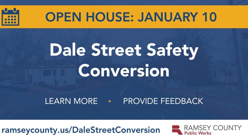 Dale Street Safety Conversion Jan. 10 open house