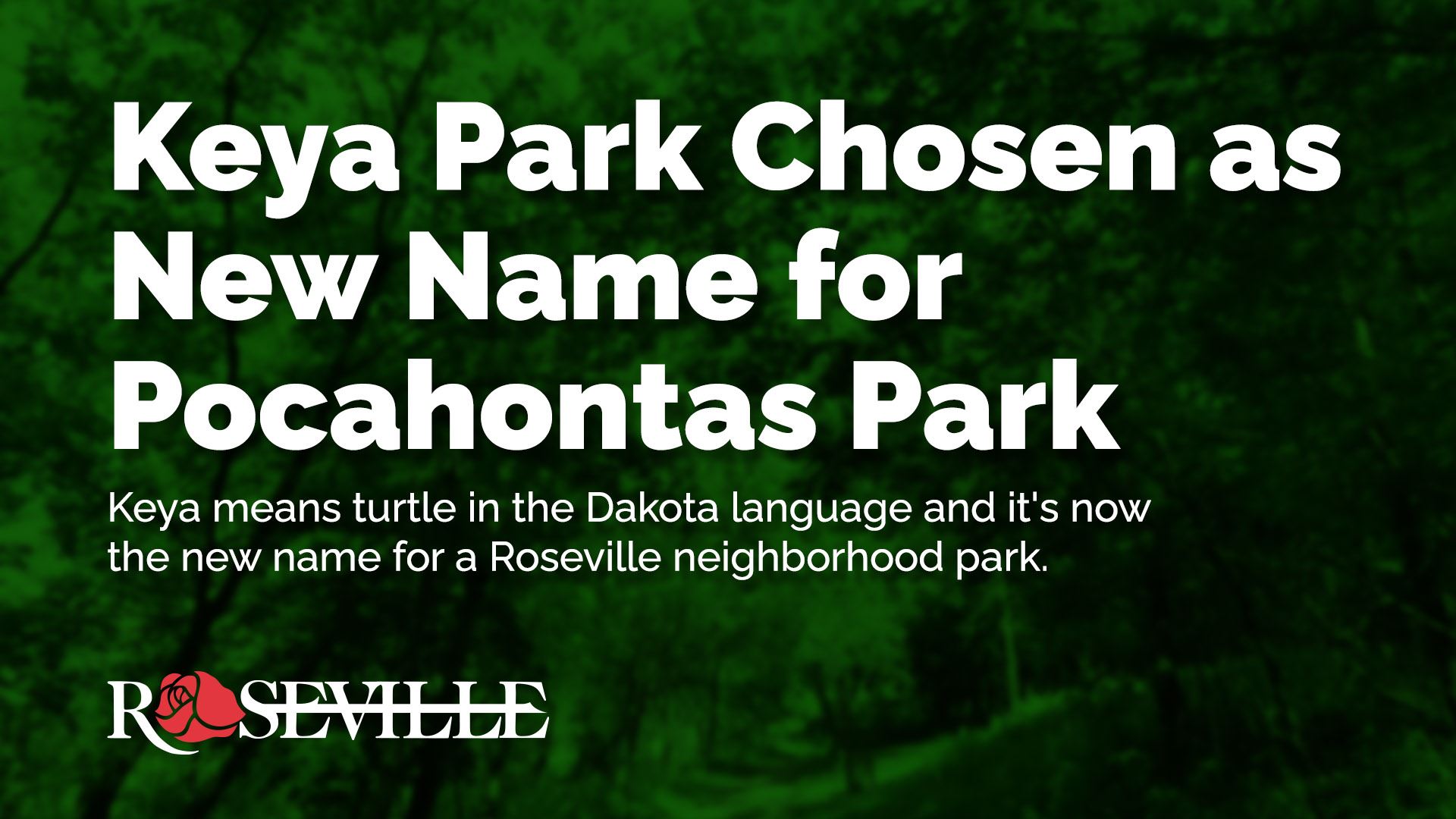 Keya Park chosen as new name for Pocahontas Park