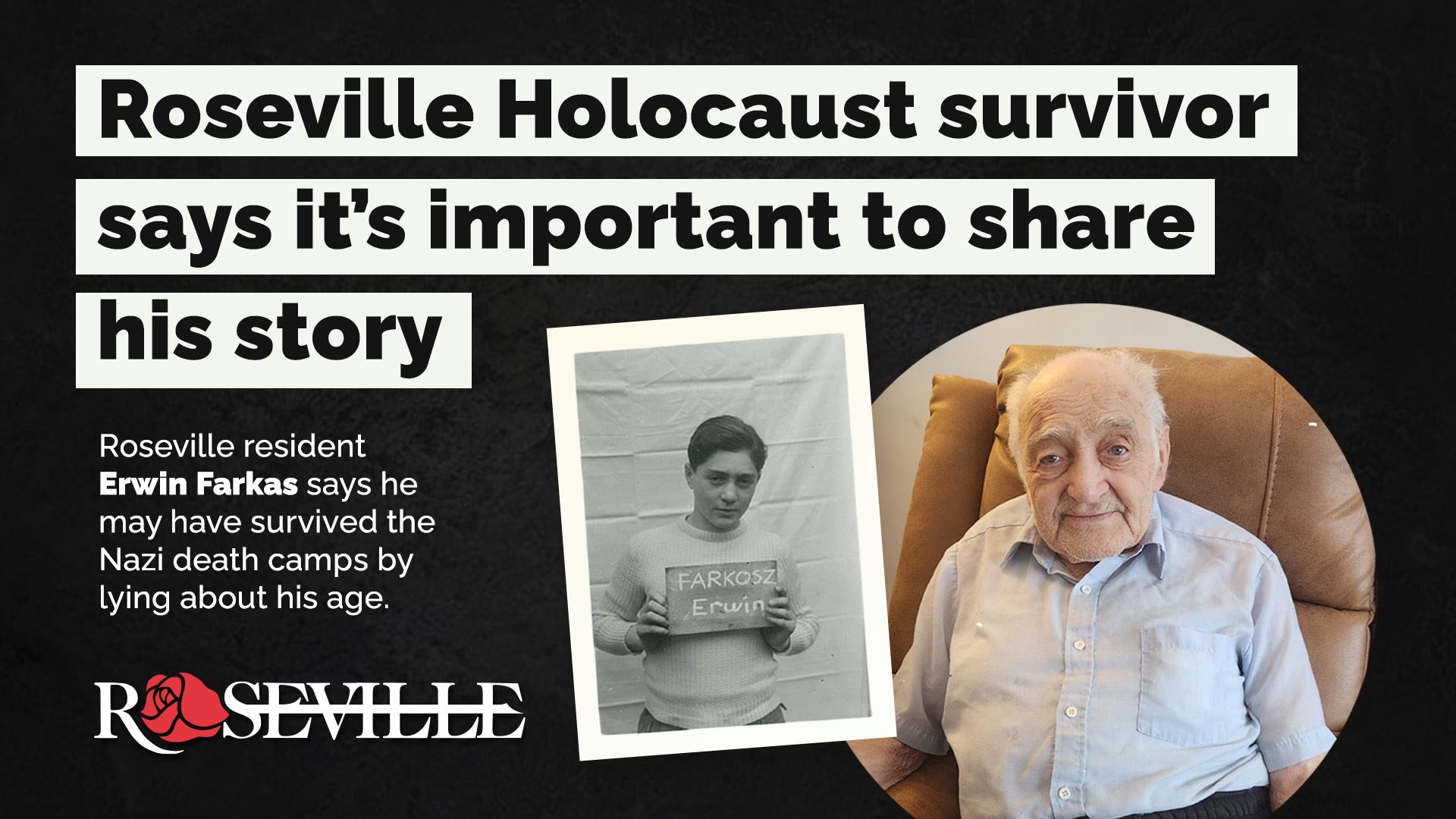 Roseville Holocaust survivor says it’s important to share his story 