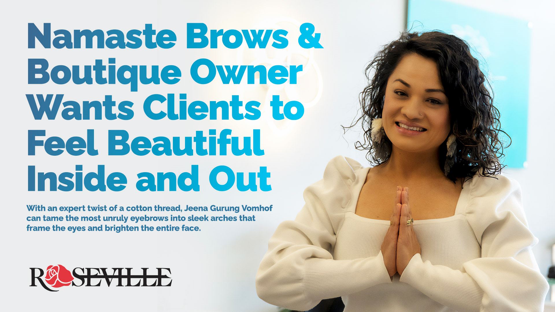 Namaste Brows & Boutique Owner Wants Clients to Feel Beautiful Inside and Out