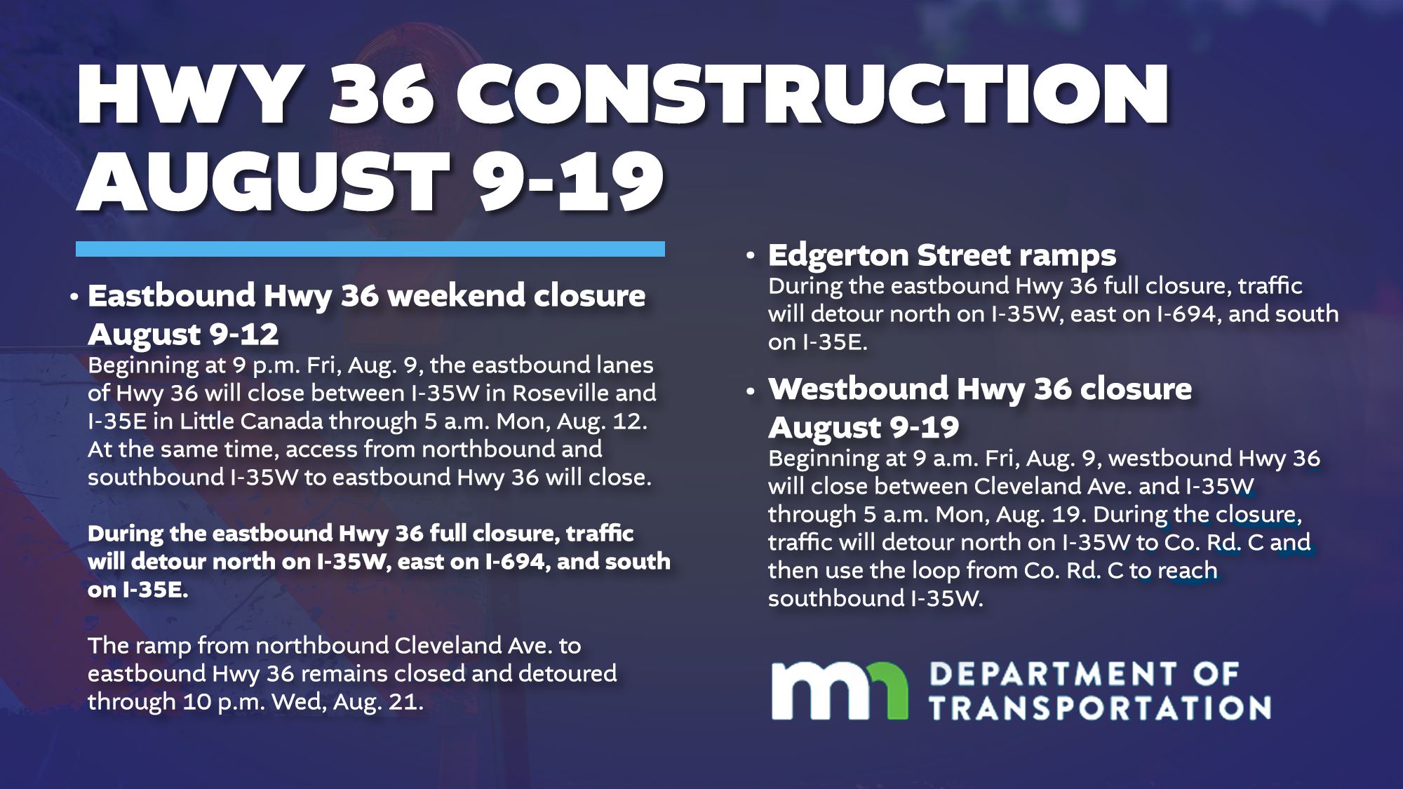 Hwy 36 Construction  August 9-19