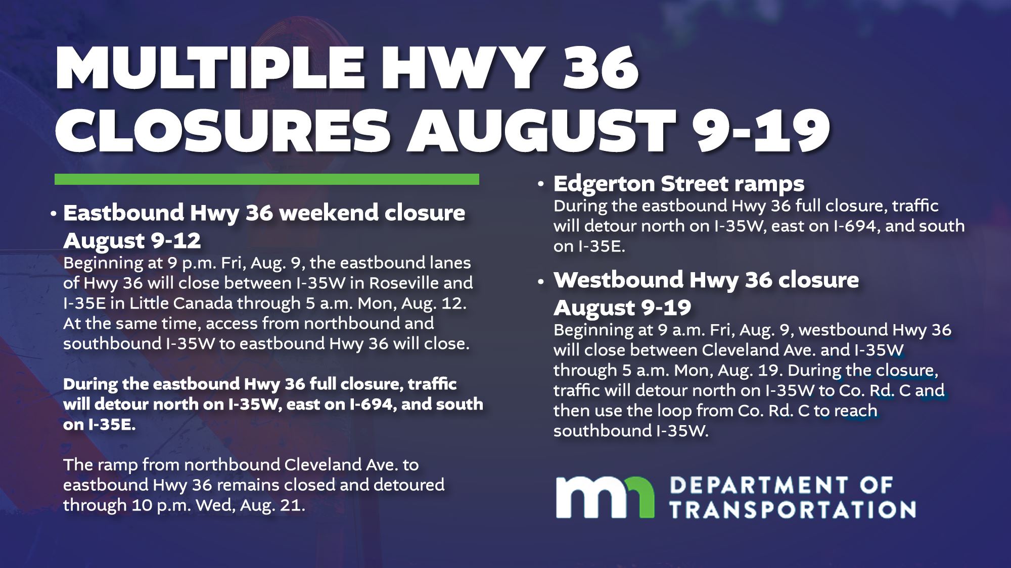 Multiple Hwy 36 closures August 9-19