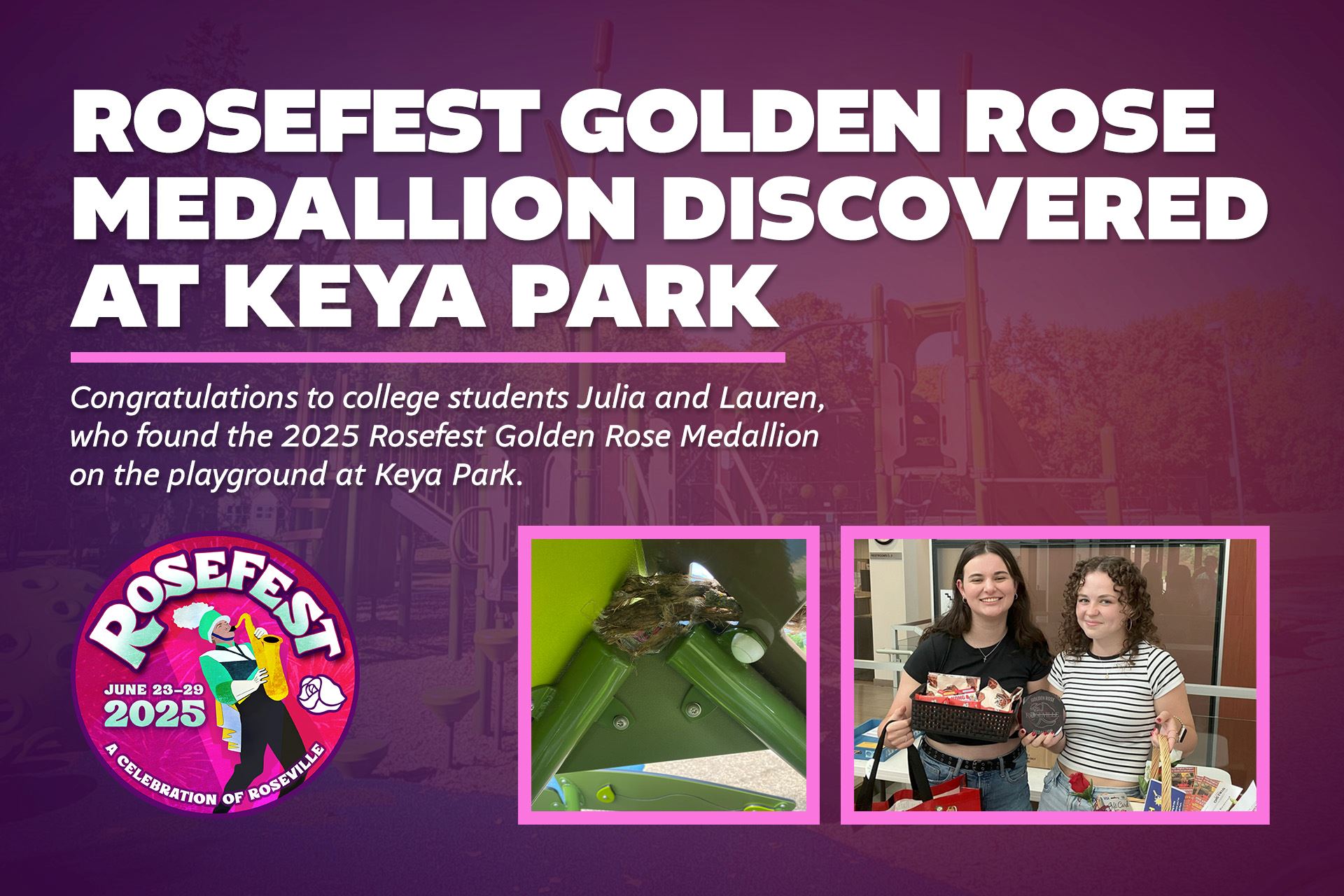 Rosefest Golden Rose Medallion discovered at Keya Park