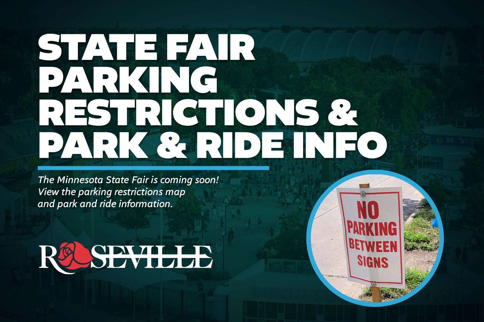 state fair parking restrictions & park & ride info
