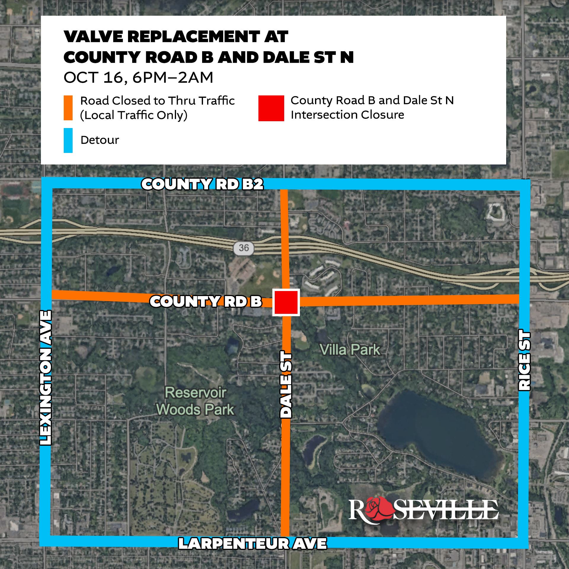 Intersection Closure at County Road B and Dale St - OCT 16, 6PM–2AM